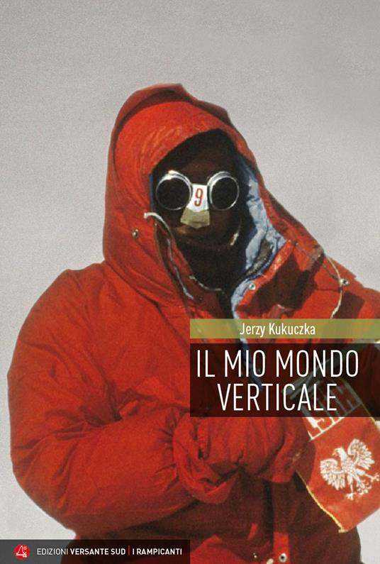 Copertina Il mio mondo verticale e altri scritti - ISBN 9788855470667