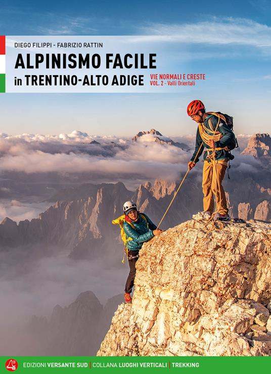 Copertina Alpinismo facile in Trentino-Alto Adige Vol. 2 - ISBN 9788855470735