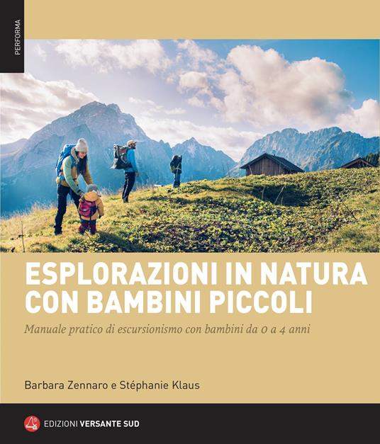Copertina Esplorazioni in natura con bambini piccoli - ISBN 9788855470773