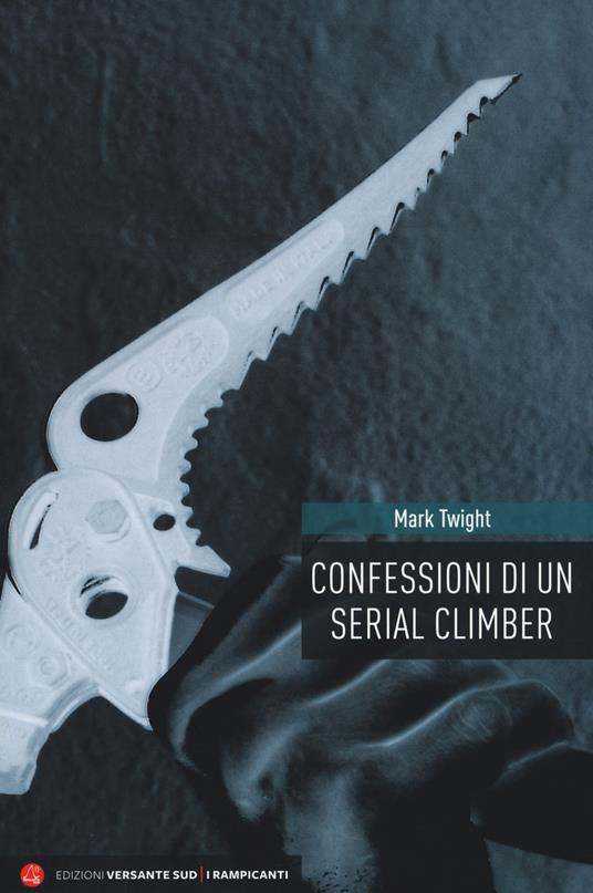 Cover Confessions of a serial climber - ISBN 9788885475755