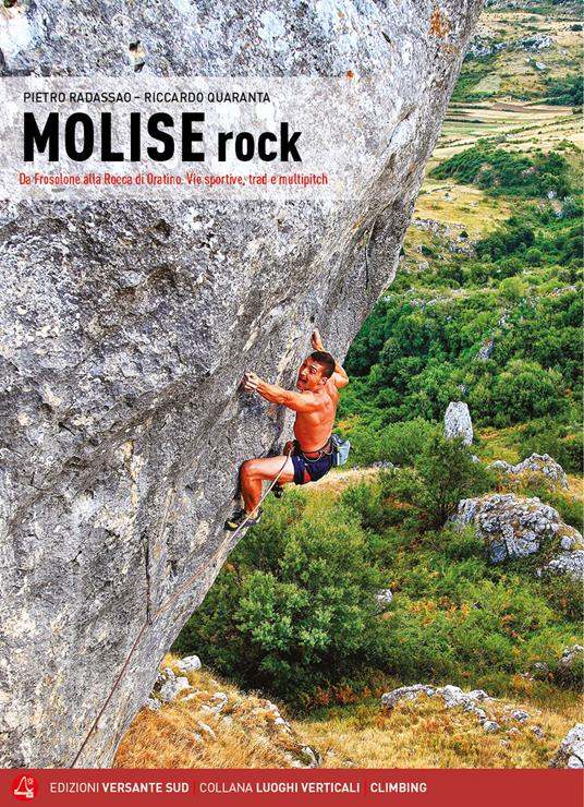 Copertina Molise Rock, guida in italiano di Pietro Radassao e Riccardo Quaranta, Versante Sud