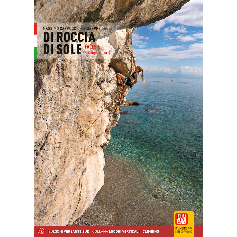 Climber scaling a limestone cliff above clear Mediterranean waters in Sicily, cover of Di Roccia di Sole climbing guide.